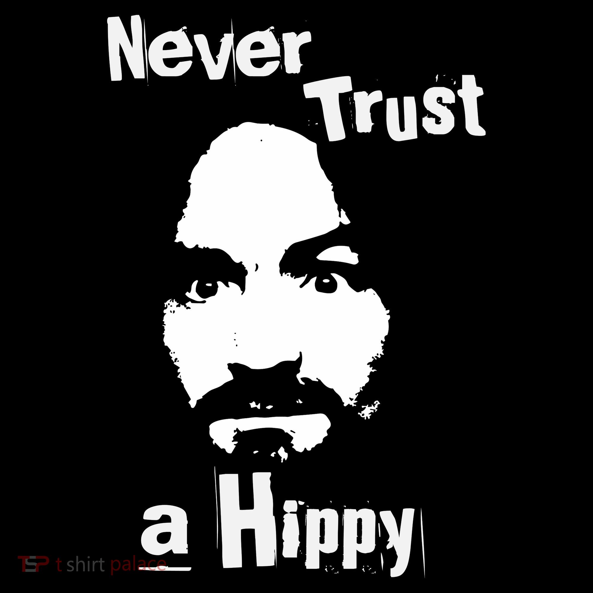 Never Trust A Hippy Toddler Hoodie