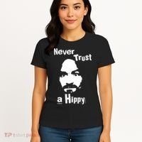 Never Trust A Hippy Women's T-Shirt thumb 4