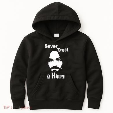 Never Trust A Hippy Kids Hoodie