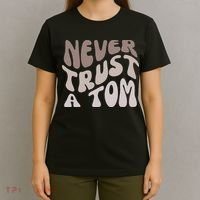 Never Trust A Tom Vanderpump Rules Team Ariana T-Shirt thumb 4