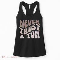 Never Trust A Tom Vanderpump Rules Team Ariana Women's Tank Top thumb 0