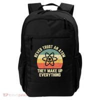 Never Trust an Atom Science Funny Love Science Teacher Backpack thumb 0