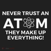 Never Trust An Atom They Make Up Everything Chemistry Golf Towel thumb 3