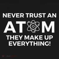 Never Trust An Atom They Make Up Everything Chemistry Women's Long Sleeve Shirt thumb 2