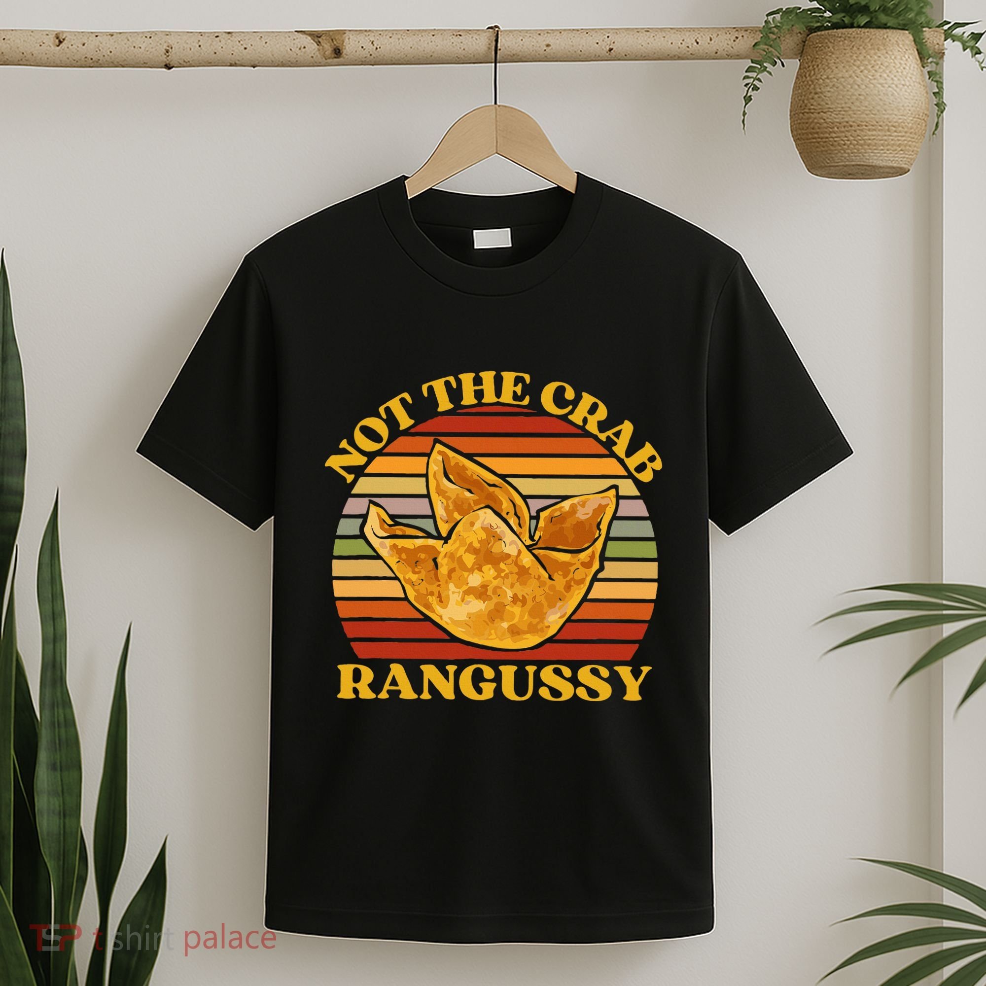 Not The Crab Rangussy Joke Meme Crab Rangoon Chinese Food T-Shirt