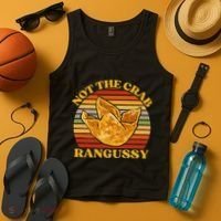 Not The Crab Rangussy Joke Meme Crab Rangoon Chinese Food Tank Top thumb 4