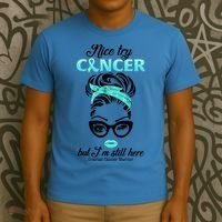 Nice Try Cancer But I’m Still Here Ovarian Cancer Warrior Great Gift T-Shirt thumb 3