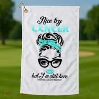 Nice Try Cancer But I’m Still Here Ovarian Cancer Warrior Great Gift Golf Towel thumb 1