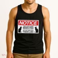 Notice The Cats Have Been Fed Do Not Believe Their Lies Tank Top thumb 3