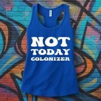 Not Today Colonizer Funny Indigenous Native American Gift Women's Tank Top thumb 3