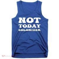 Not Today Colonizer Funny Indigenous Native American Gift Tank Top thumb 0