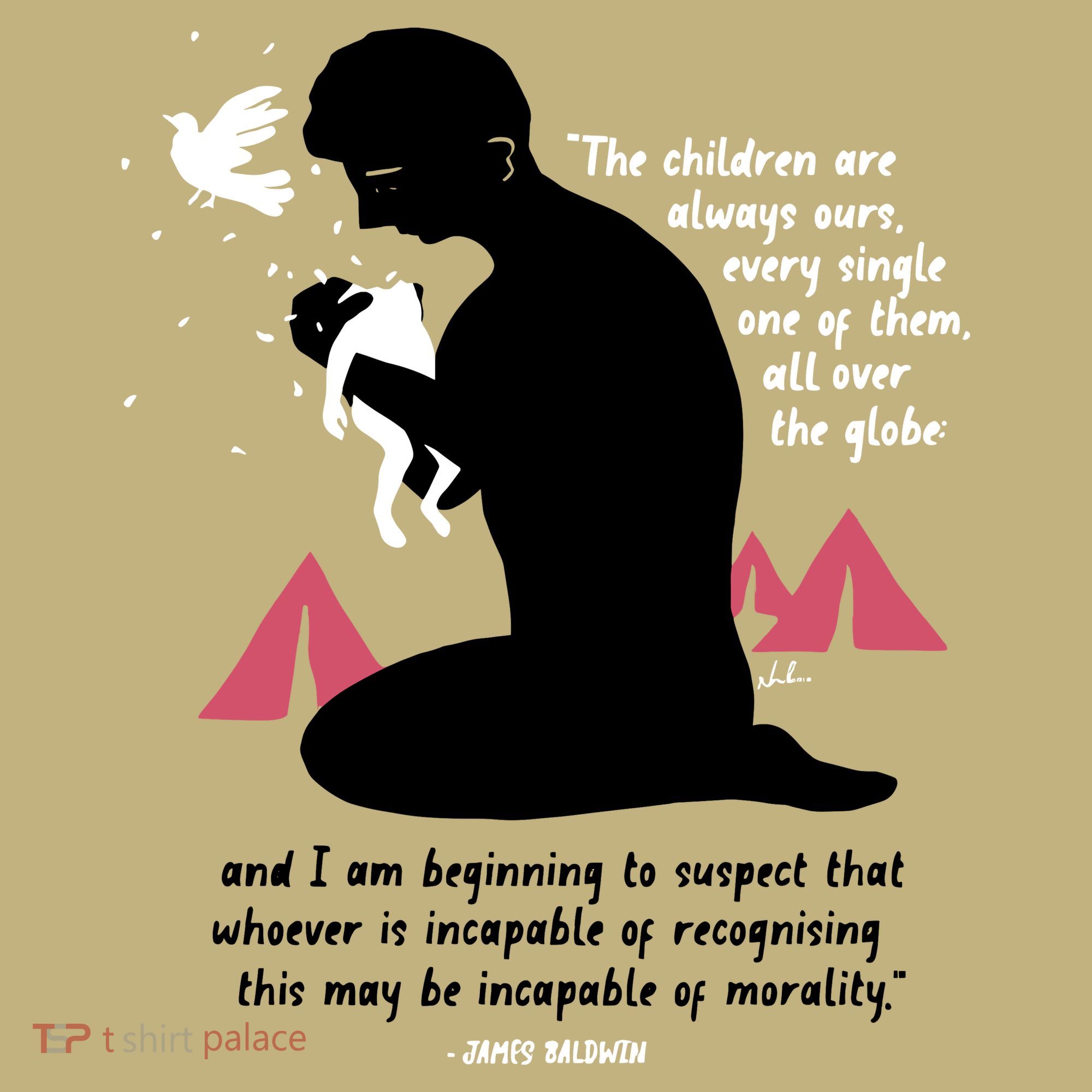 Nordacious The Children Are Always Ours Every Single T-Shirt