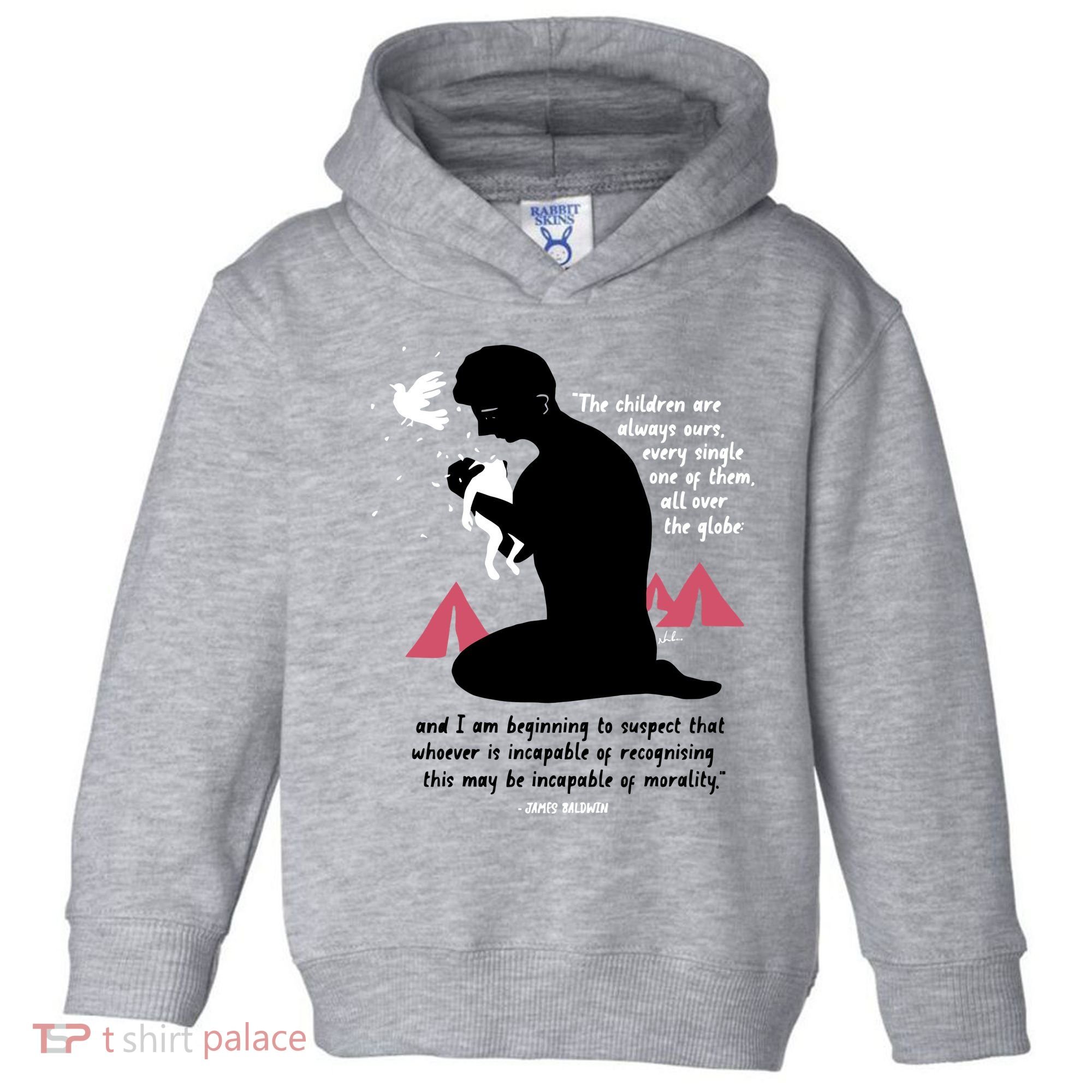 Nordacious The Children Are Always Ours Every Single Toddler Hoodie