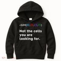 Not The Cells You Were Looking For Excel Accountant Funny Kids Hoodie thumb 0