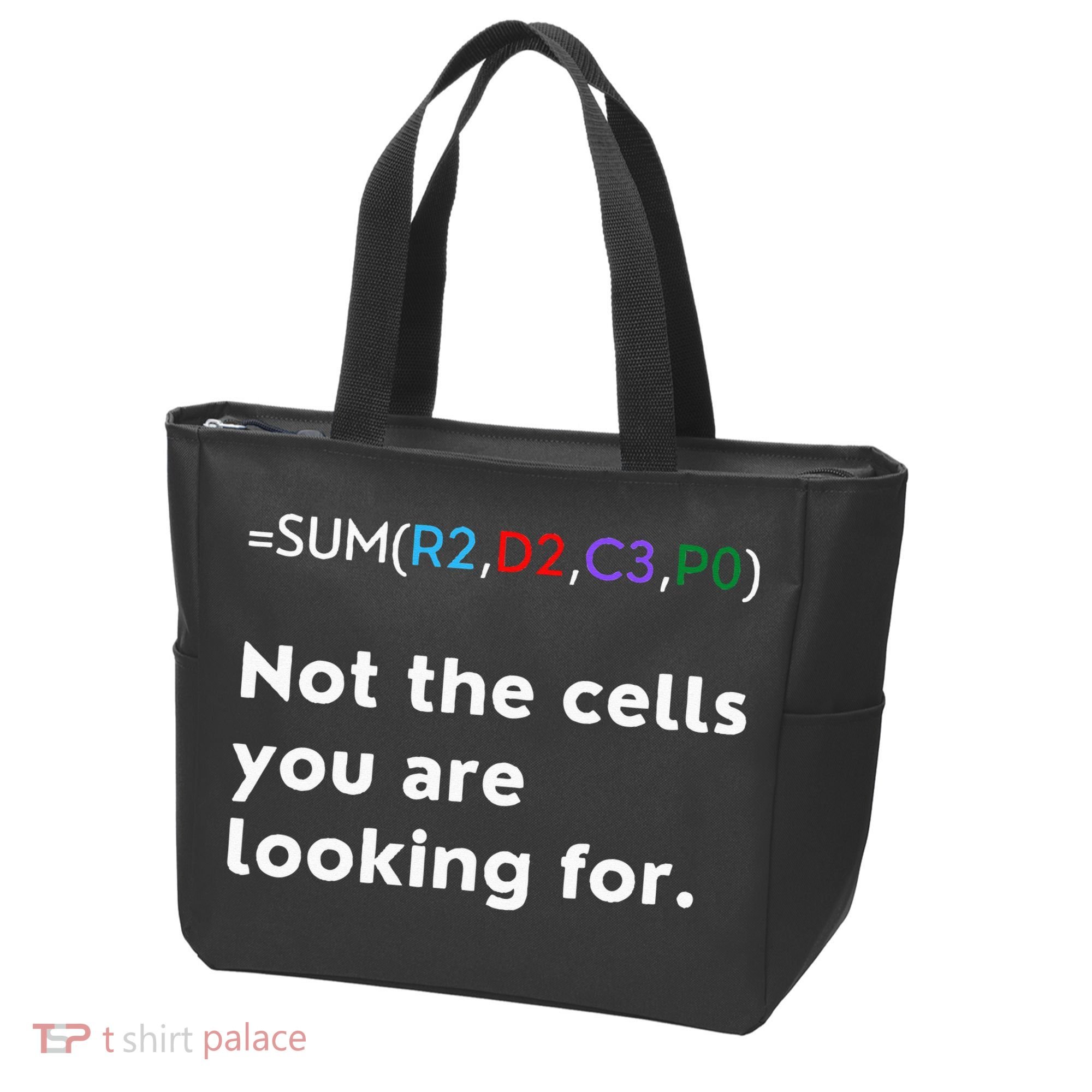 Not The Cells You Were Looking For Excel Accountant Funny Tote Bag