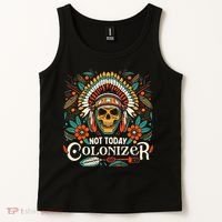 Not Today Colonizer Native American Indigenous Indian Tribe Tank Top thumb 2