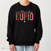 No Thanks Cupid Funny Anti Valentine Women's Sweatshirt thumb 0
