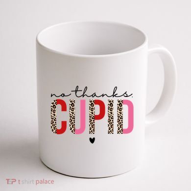 No Thanks Cupid Funny Anti Valentine Coffee Mug back