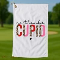 No Thanks Cupid Funny Anti Valentine Golf Towel thumb 1