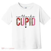 No Thanks Cupid Funny Anti Valentine Toddler T-Shirt thumb 0
