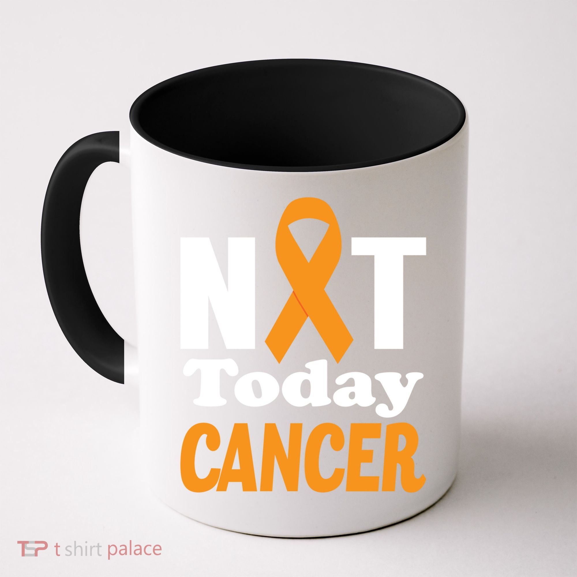 Not Today Cancer Fighter And Survivor Gift Coffee Mug