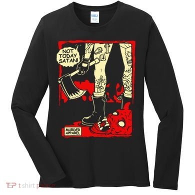 Not Today Comic Vintage Parody Women's Long Sleeve Shirt