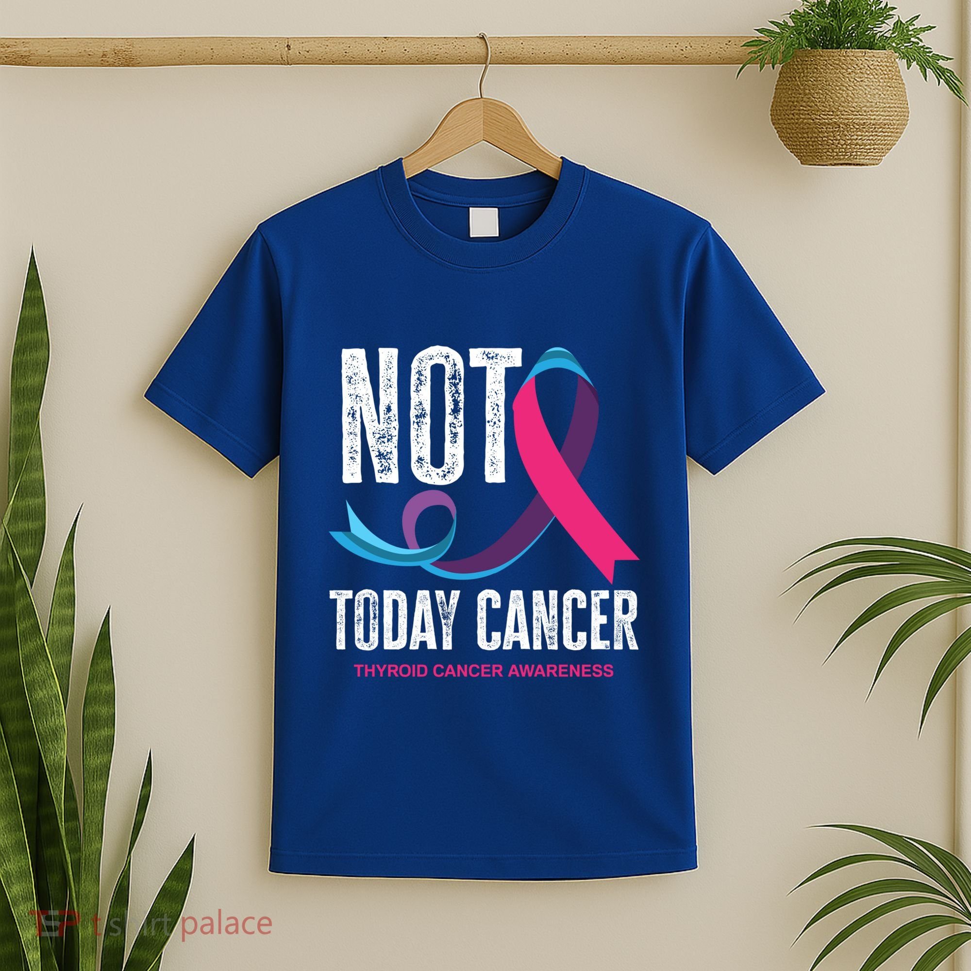 Not Today Cancer Support Thyroid Cancer Awareness Thyroid Cool Gift T-Shirt