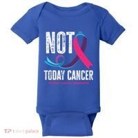 Not Today Cancer Support Thyroid Cancer Awareness Thyroid Cool Gift Baby Bodysuit thumb 0