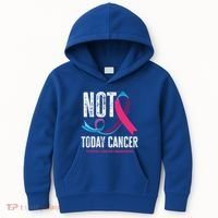 Not Today Cancer Support Thyroid Cancer Awareness Thyroid Cool Gift Kids Hoodie thumb 0
