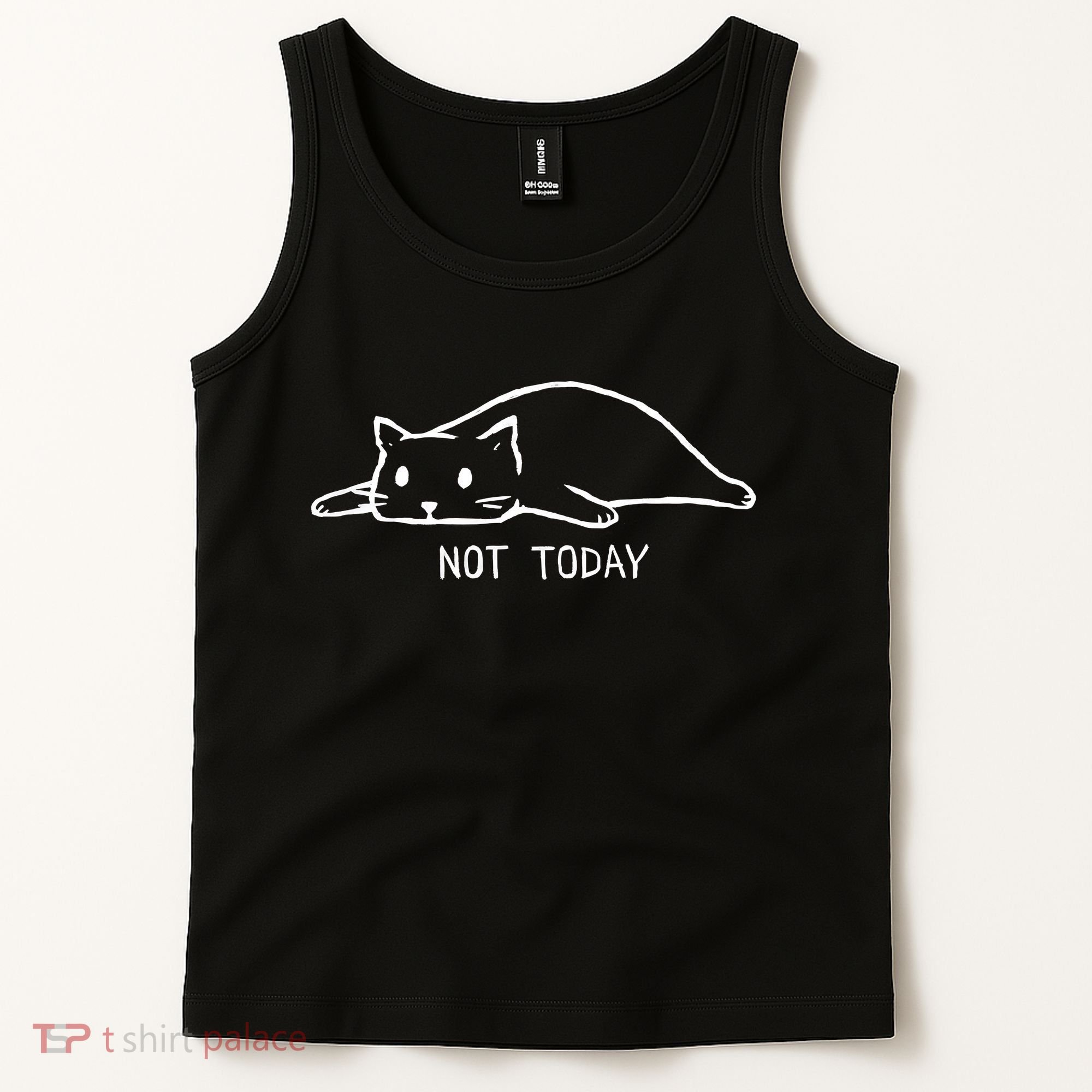 Not Today Crazy Cat Cute Cat For Lover Animal Tee Tank Top