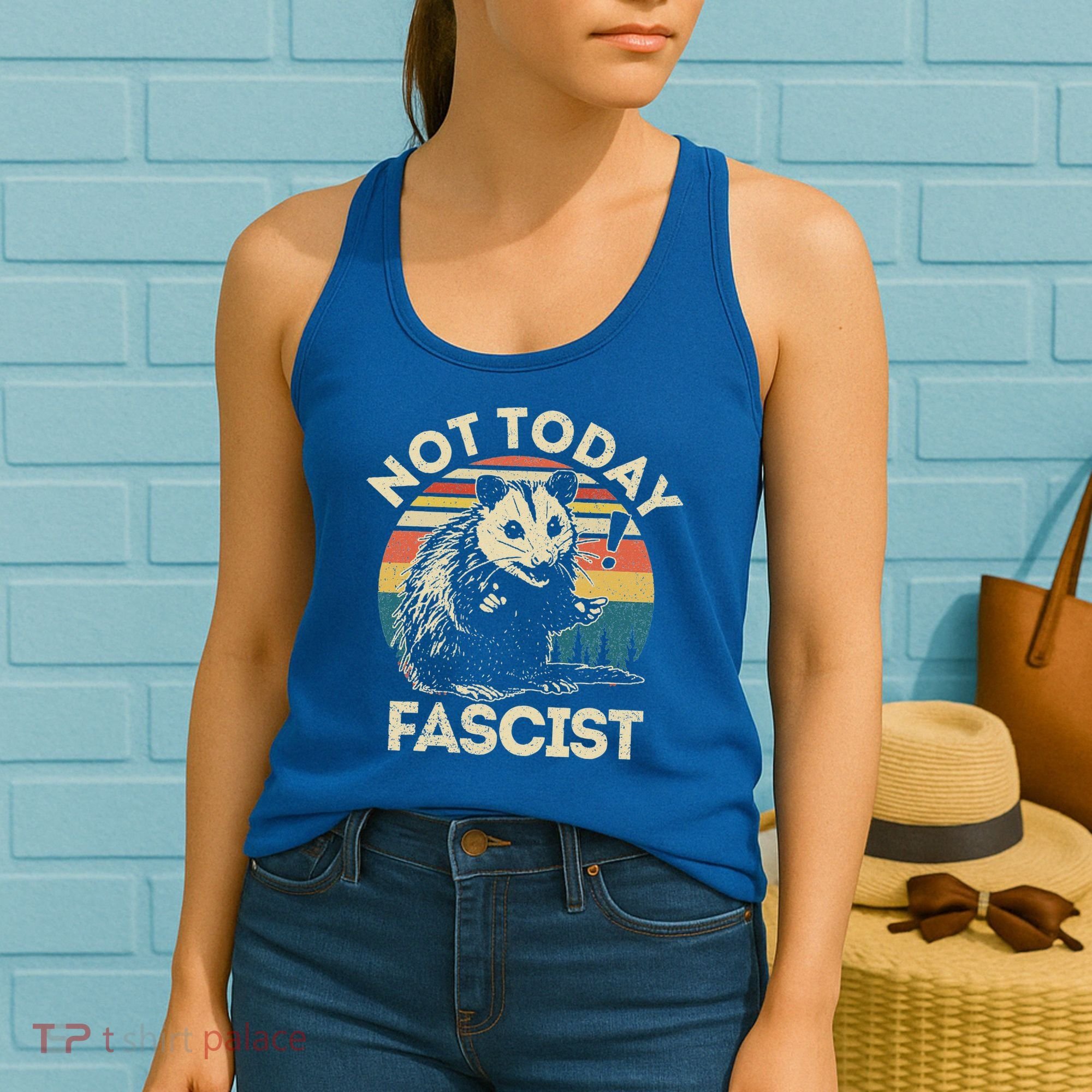 Not Today Fascist Opossum Social Possum Women's Tank Top