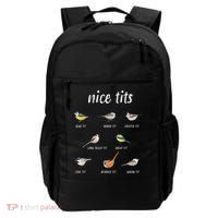 Nice Tits Funny Bird Watching Gift Dad Backpack thumb 0