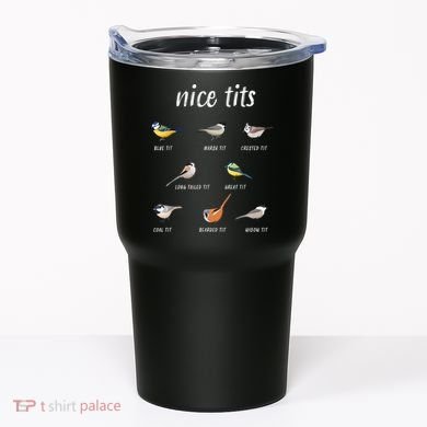 Nice Tits Funny Bird Watching Gift Dad Tumbler