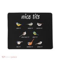 Nice Tits Funny Bird Watching Gift Dad Mousepad thumb 0