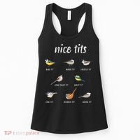 Nice Tits Funny Bird Watching Gift Dad Women's Tank Top thumb 0