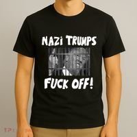 Nazi Trumps Fuck Off T-Shirt thumb 3