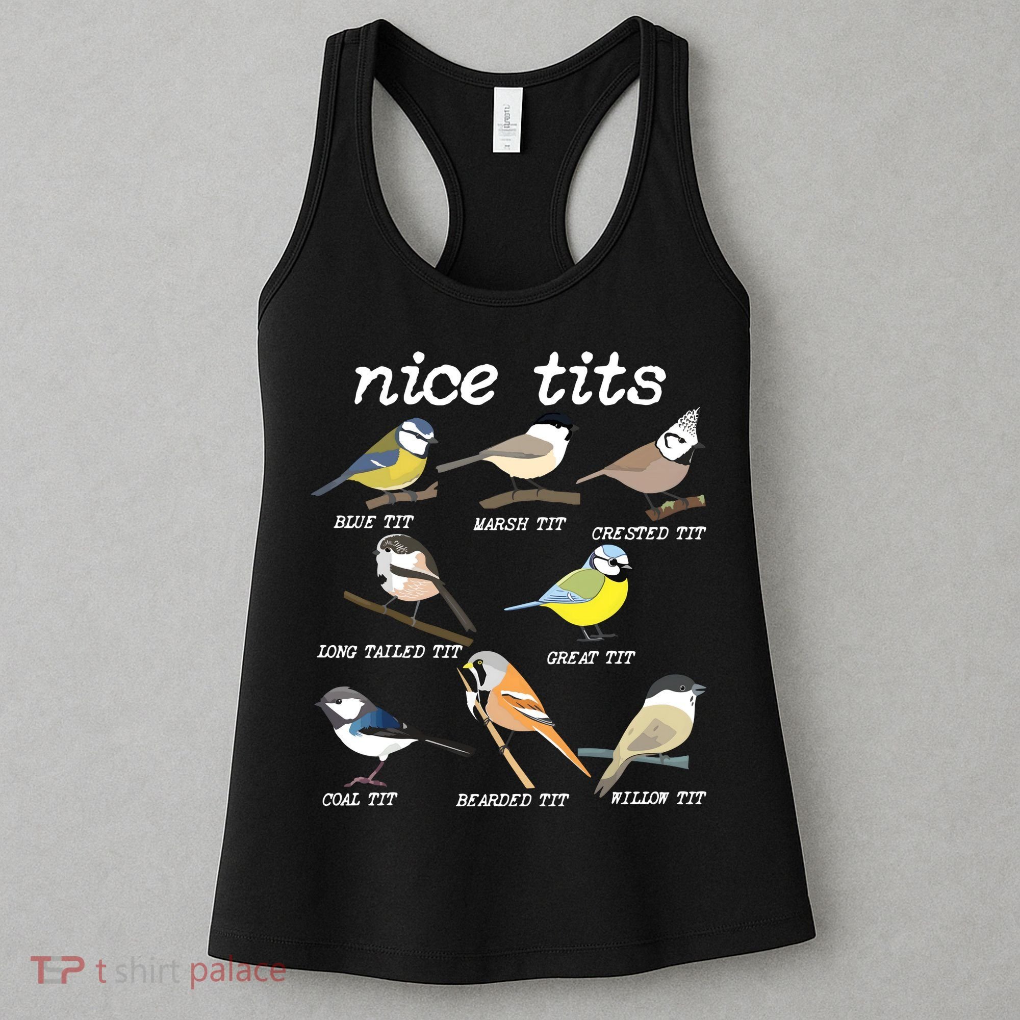 Nice Tits Funny Bird Watching, Funny Tit Birds Birdwatcher Women's Tank Top