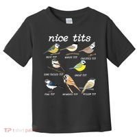 Nice Tits Funny Bird Watching, Funny Tit Birds Birdwatcher Toddler T-Shirt thumb 0