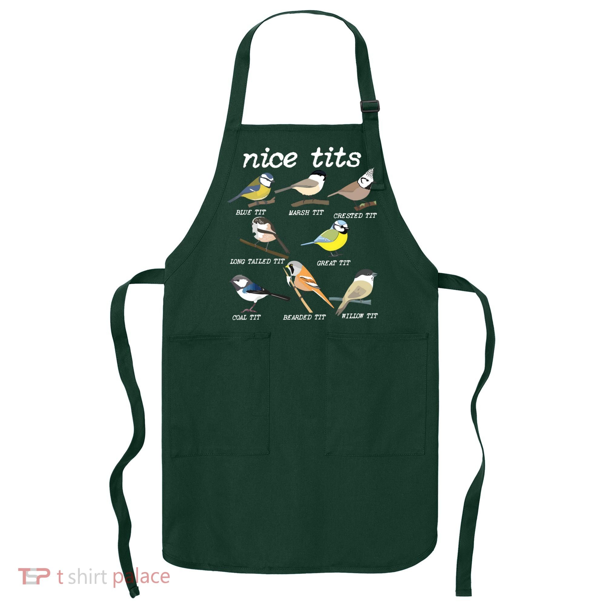 Nice Tits Funny Bird Watching, Funny Tit Birds Birdwatcher Apron