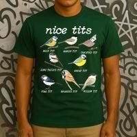Nice Tits Funny Bird Watching, Funny Tit Birds Birdwatcher T-Shirt thumb 3