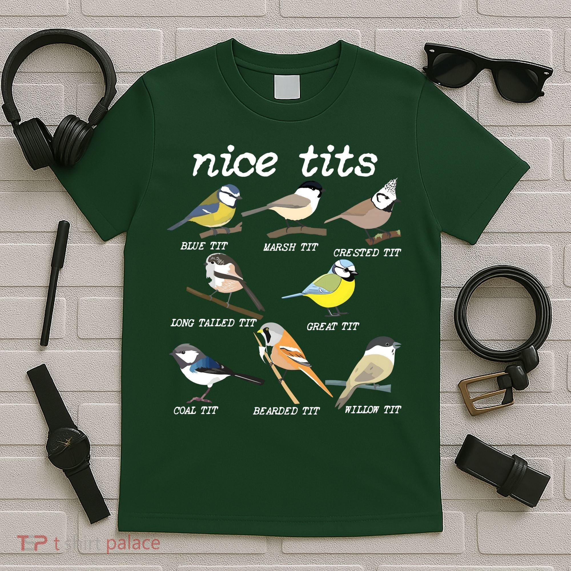 Nice Tits Funny Bird Watching, Funny Tit Birds Birdwatcher T-Shirt