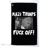 Nazi Trumps Fuck Off Golf Towel thumb 0