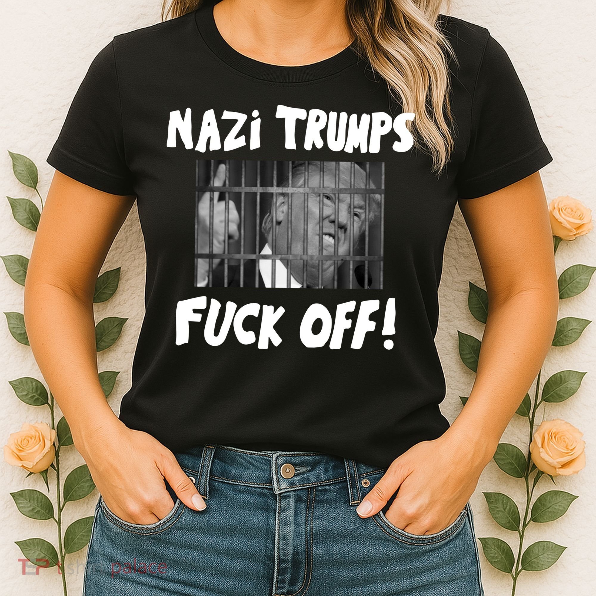 Nazi Trumps Fuck Off Women's T-Shirt