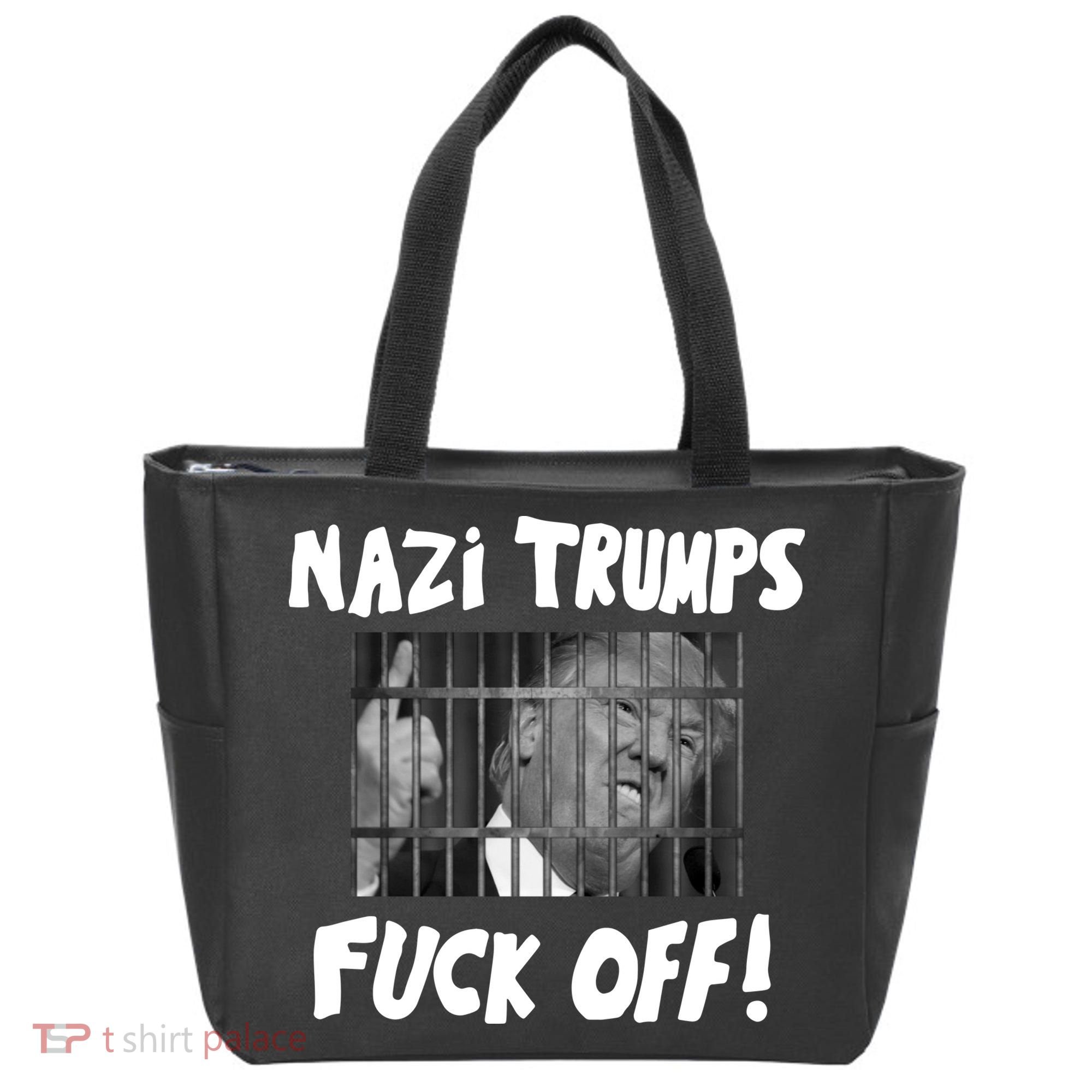 Nazi Trumps Fuck Off Tote Bag