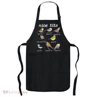 Nice Tits Funny Bird Watching Birdwatcher Apron