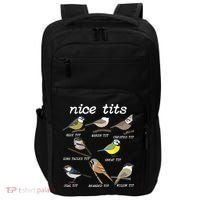 Nice Tits Funny Bird Watching Birdwatcher Impact Tech Backpack thumb 0