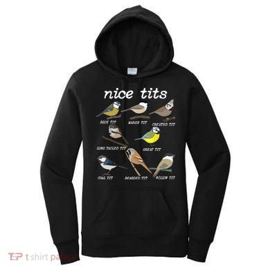 Nice Tits Funny Bird Watching Birdwatcher Women's Hoodie