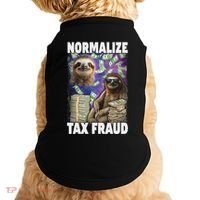 Normalize Tax Fraud Doggie Tank thumb 0