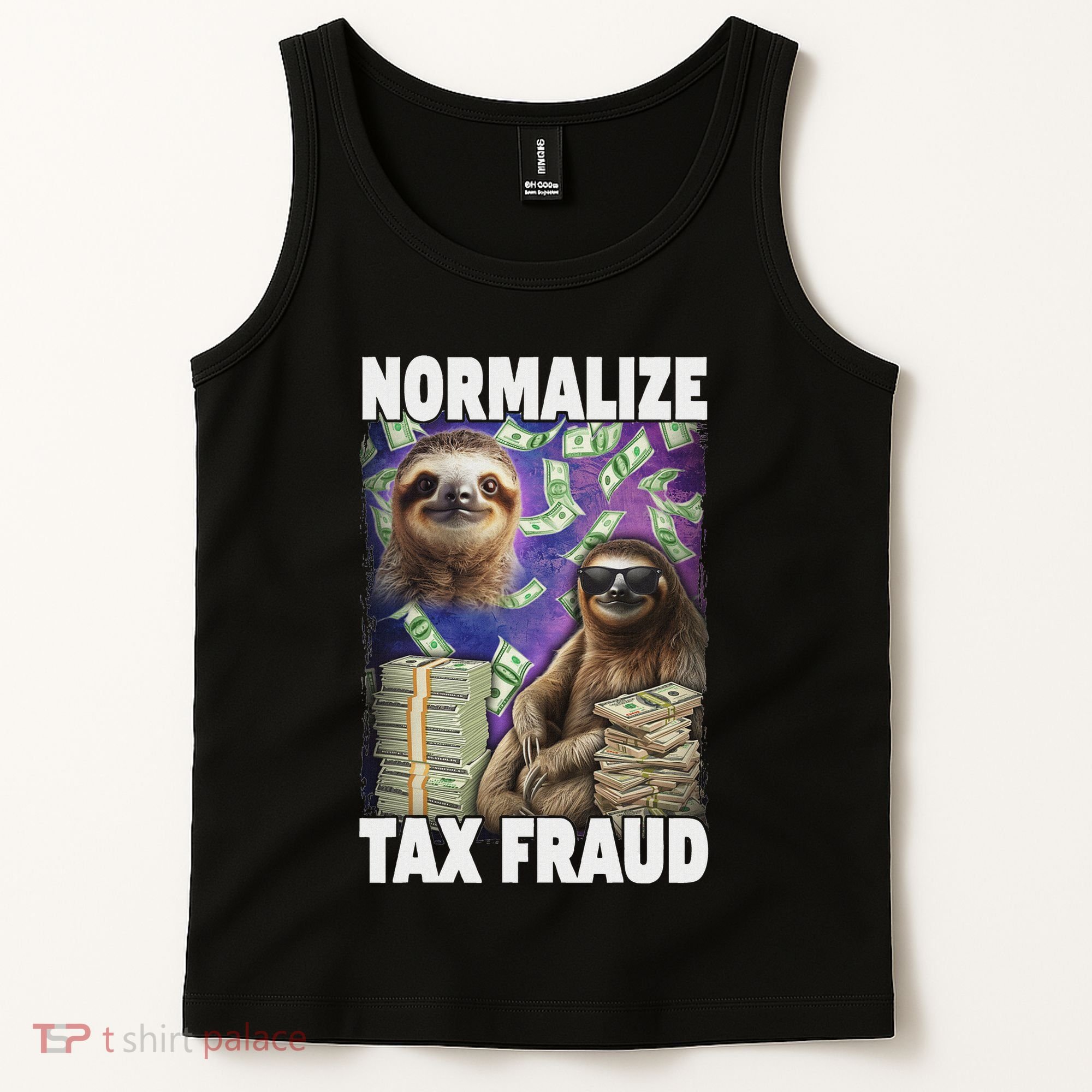 Normalize Tax Fraud Tank Top