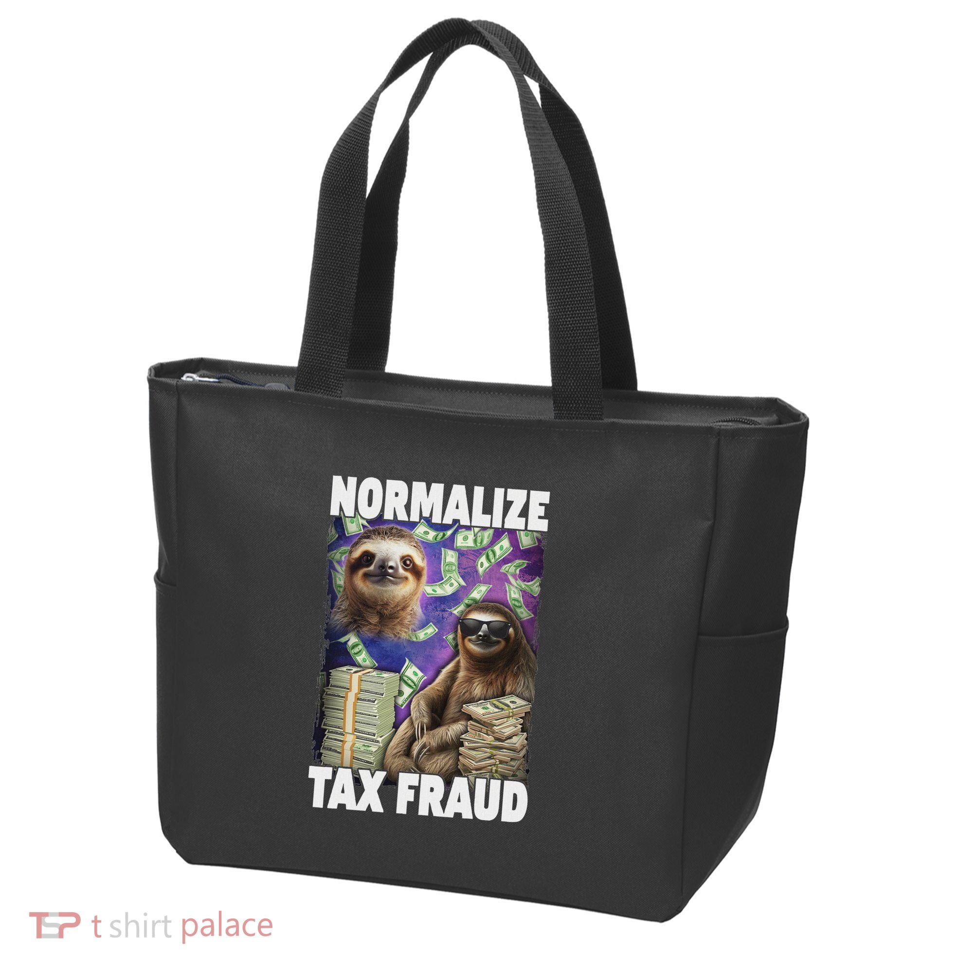 Normalize Tax Fraud Tote Bag